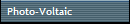 Photo-Voltaic